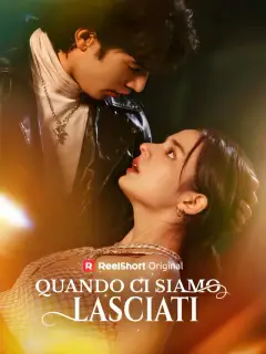 Quando ci siamo lasciati